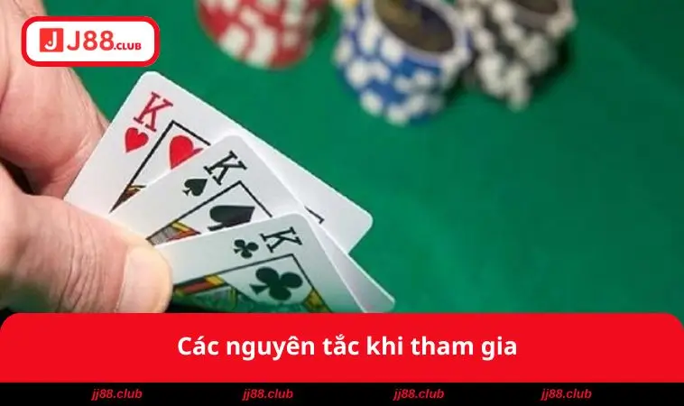 Bài Liêng JJ88 - Trải Nghiệm Trò Chơi Bài Chiến Thuật 1 Các nguyên tắc khi tham gia