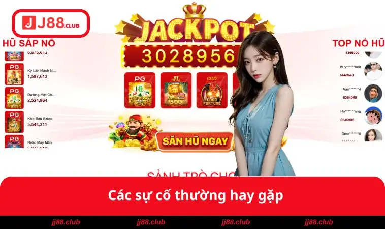 Các sự cố thường hay gặp