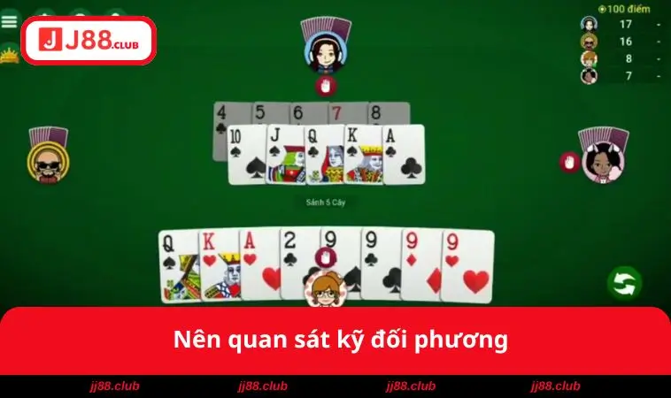 Tiến Lên Đếm Lá – Trải Nghiệm Chiến Thuật & Thưởng Lớn 2 Nên quan sát kỹ đối phương