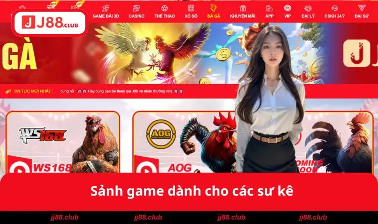 Trang chủ 5 Sảnh game dành cho các sư kê