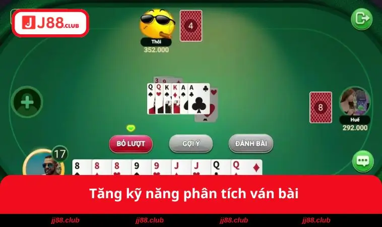 Tiến Lên Đếm Lá – Trải Nghiệm Chiến Thuật & Thưởng Lớn 3 Tăng kỹ năng phân tích ván bài